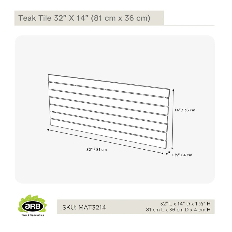 Teak Tile 32" X 14" (81 cm x 35.5 cm)